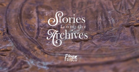 Stories from the Archives