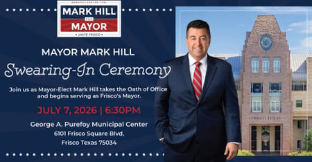 Frisco Mayor Mark Hill Swearing-In Ceremony
