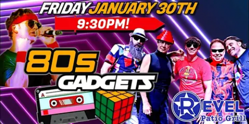 80s Gadgets - The Ultimate 80s Experience! at The Revel