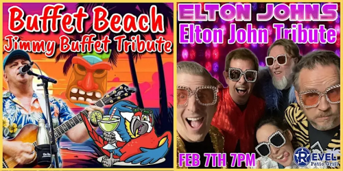 Elton John Tribute - Elton Johns & Jimmy Buffett Tribute at The Revel!