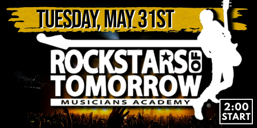 Rockstars of Tomorrow Showcase (Free Event)