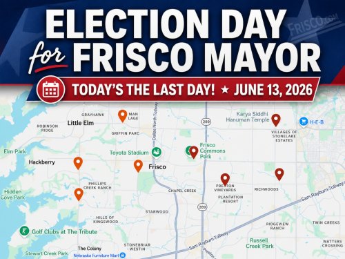 Frisco Mayoral Election - Final Day!