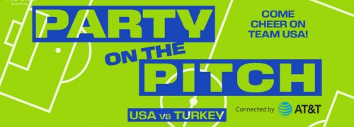 Party on The Pitch connected by AT&T: USA vs Turkey